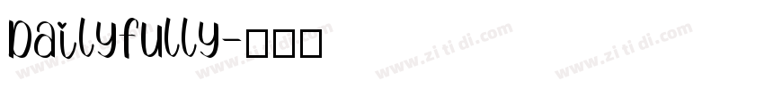 Dailyfully字体转换