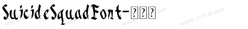 SuicideSquadFont字体转换