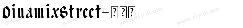 DinamixStreet字体转换