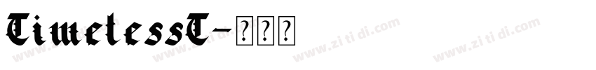 TimelessT字体转换