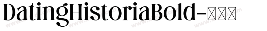 DatingHistoriaBold字体转换