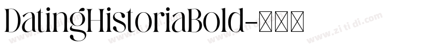 DatingHistoriaBold字体转换
