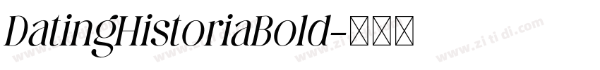 DatingHistoriaBold字体转换