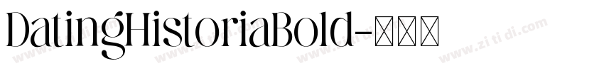 DatingHistoriaBold字体转换