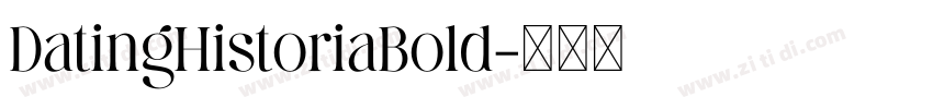 DatingHistoriaBold字体转换