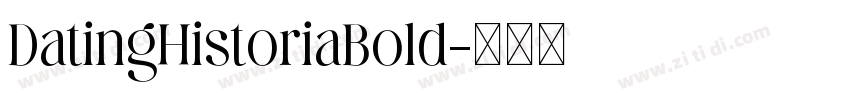 DatingHistoriaBold字体转换