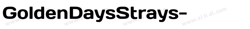 GoldenDaysStrays字体转换