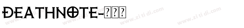 DEATHNOTE字体转换