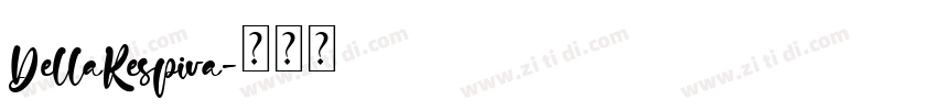 DellaRespira字体转换