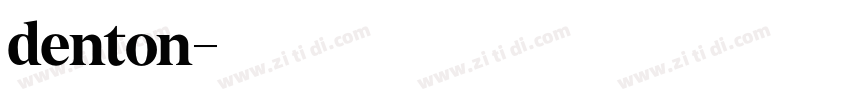 denton字体转换