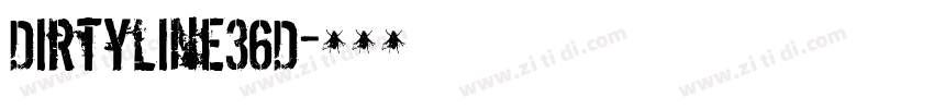Dirtyline36D字体转换