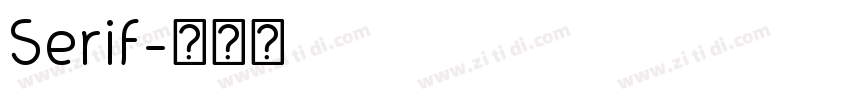 Serif字体转换