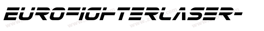 EurofighterLaser字体转换 EurofighterLaser字体转换