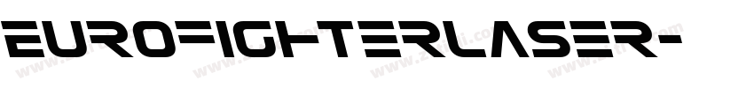 EurofighterLaser字体转换 EurofighterLaser字体转换
