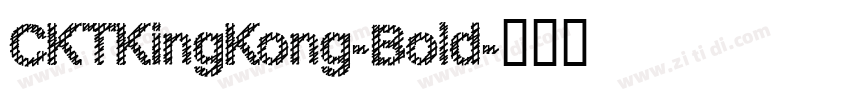 CKTKingKong-Bold字体转换
