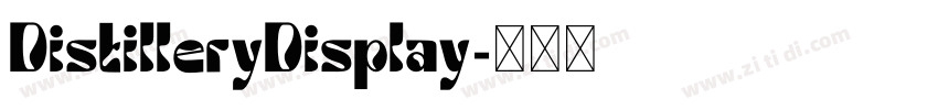 DistilleryDisplay字体转换