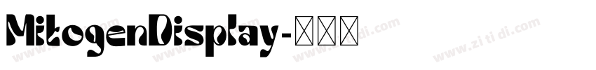 MitogenDisplay字体转换
