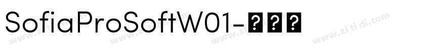 SofiaProSoftW01字体转换