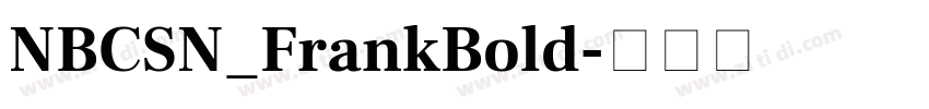 NBCSN_FrankBold字体转换