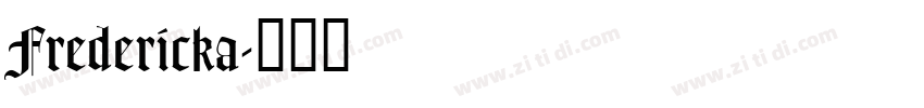 Fredericka字体转换