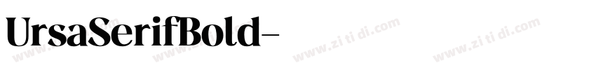 UrsaSerifBold字体转换 UrsaSerifBold字体转换