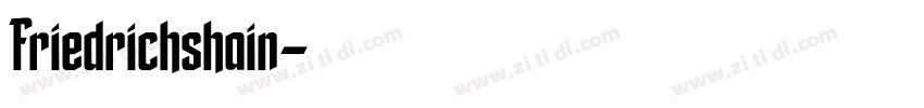 Friedrichshain字体转换