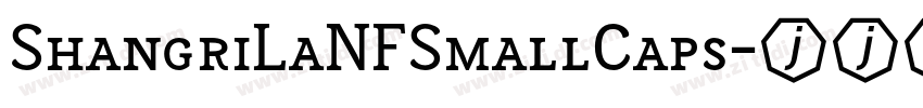 ShangriLaNFSmallCaps字体转换