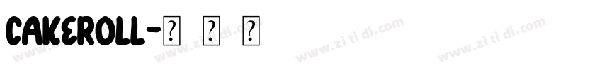 Cakeroll字体转换