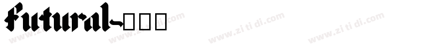 futural字体转换