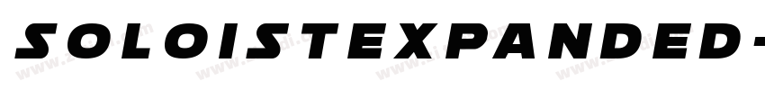 SoloistExpanded字体转换