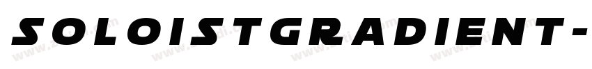 Soloistgradient字体转换