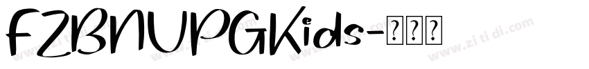 FZBNUPGKids字体转换