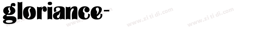 gloriance字体转换