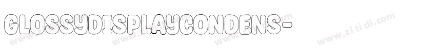 GlossyDisplayCondens字体转换