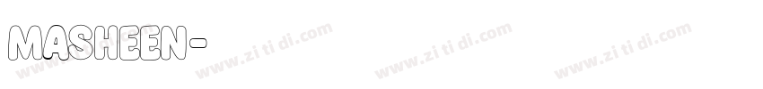 Masheen字体转换