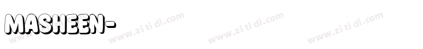 Masheen字体转换