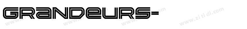 GRANDEURS字体转换