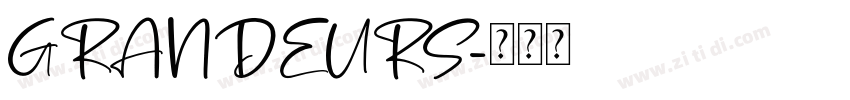GRANDEURS字体转换