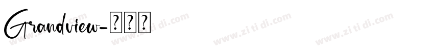 Grandview字体转换