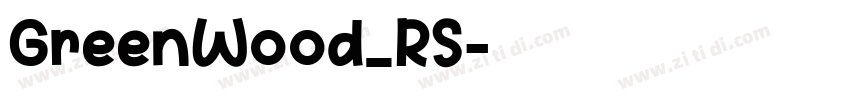 GreenWood_RS字体转换