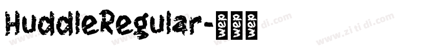 HuddleRegular字体转换