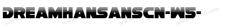 DreamHanSansCN-W5字体转换