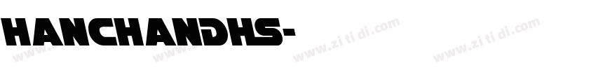 HanChanDHS字体转换
