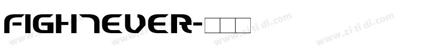 Fightever字体转换