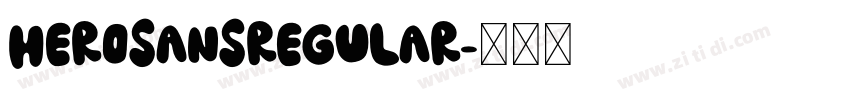 HeroSansRegular字体转换