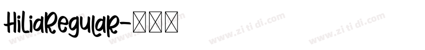 HiLiaRegular字体转换