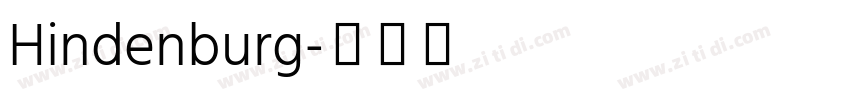 Hindenburg字体转换 Hindenburg字体转换