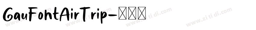 GauFontAirTrip字体转换