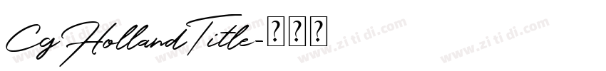 CgHollandTitle字体转换