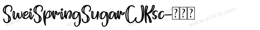 SweiSpringSugarCJKsc字体转换